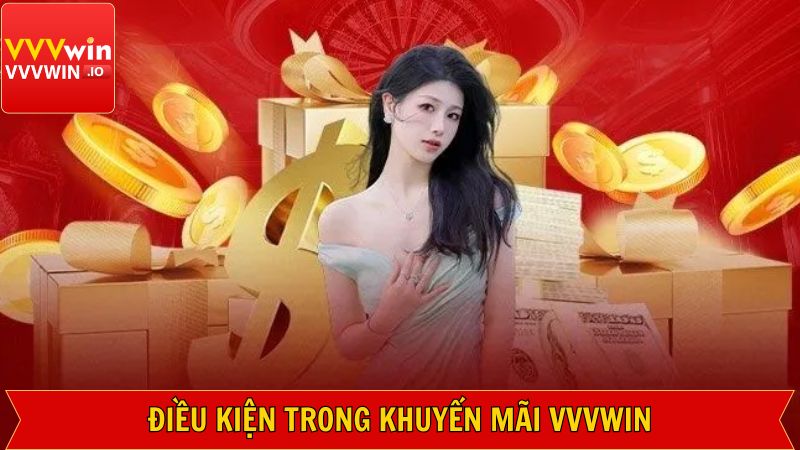 Khuyến Mãi Vvvwin - Tổng Hợp Ưu Đãi Hot Có 1 Không 2 1 Cập nhật điều kiện sử dụng với ưu đãi Vvvwin