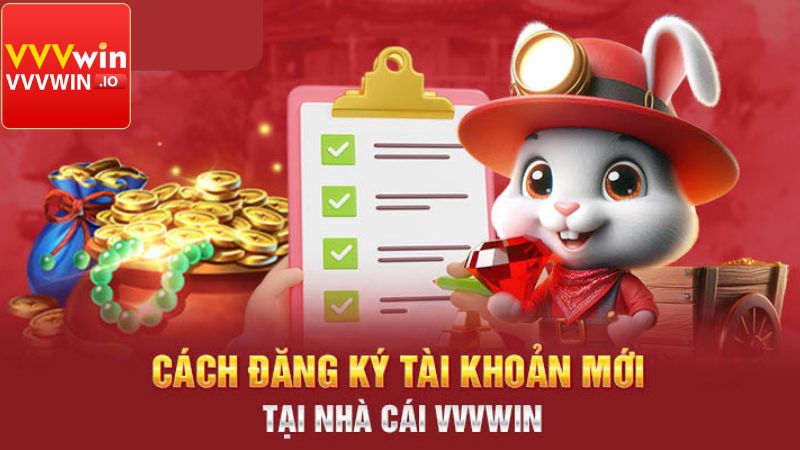 Đăng Ký Vvvwin: Bước Khởi Đầu Để Săn Thưởng Mỗi Ngày 2 Khám phá các bước chi tiết trong quy trình đăng ký Vvvwin