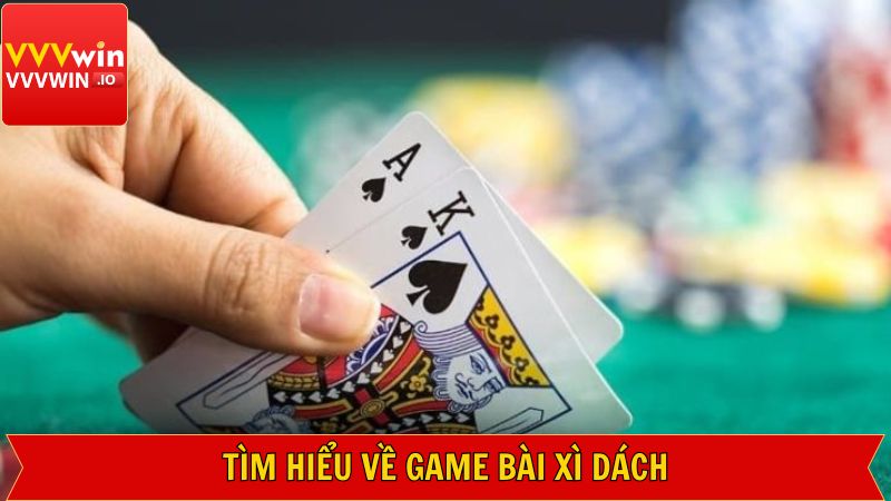 Xì Dách – Trò Chơi Bài Hấp Dẫn Đáng Trải Nghiệm Tại Vvvwin 2 Game bài giải trí được nhiều người chơi cá cược ưa thích
